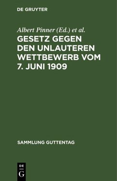 Cover Gesetz gegen den unlauteren Wettbewerb vom 7. Juni 1909 (eBook, PDF)