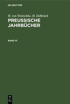 Cover H. von Treitschke; H. Delbrück: Preußische Jahrbücher. Band 41 (eBook, PDF)