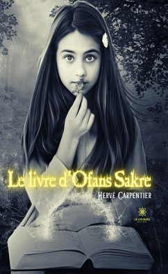 Le livre d'Ofans Sakre (eBook, ePUB) - Carpentier, Hervé
