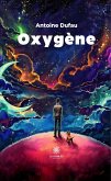 Oxygène (eBook, ePUB)