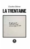 La trentaine (eBook, ePUB)