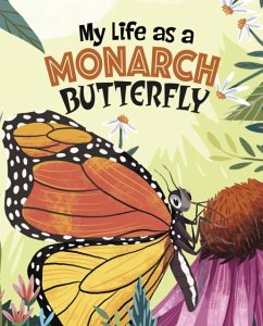 My Life as a Monarch Butterfly - Sazaklis, John