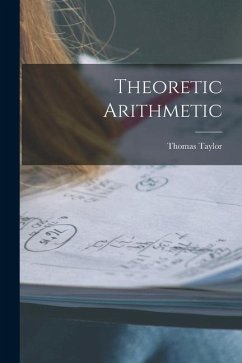 Theoretic Arithmetic - Taylor, Thomas