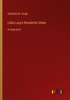 Little Lucy's Wonderful Globe