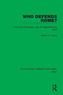 Who Defends Rome? - Davis, Melton S
