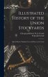 Illustrated History of the Union... - Bild 1
