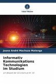 Informativ Kommunikations Technologien im Studium