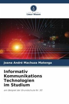 Informativ Kommunikations Technologien im Studium - Machuza Matenga, Joana André