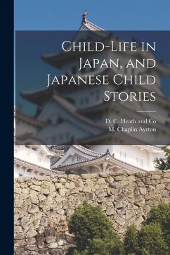 Cover Child-life in Japan, and Japanese Child Stories
