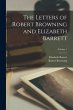 The Letters of Robert Browning and... - Bild 1