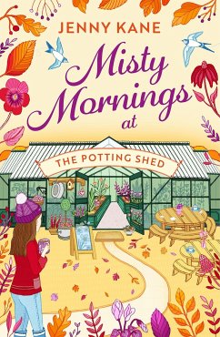 Misty Mornings at The Potting Shed - Kane, Jenny