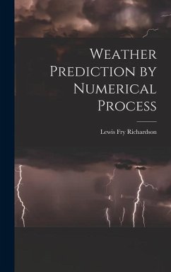 Weather Prediction by Numerical Process - Richardson, Lewis Fry