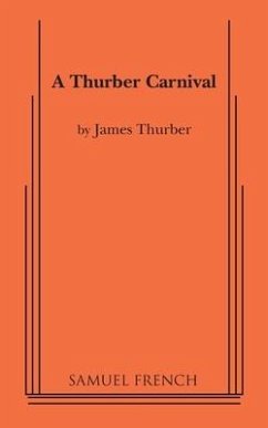 A Thurber Carnival - Thurber, James