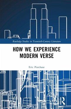 How We Experience Modern Verse - Purchase, Eric