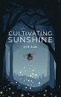 Cultivating Sunshine - Bild 1