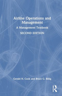 Airline Operations and Management - Cook, Gerald N; Billig, Bruce G