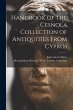 Handbook of the Cesnola Collection of... - Bild 1