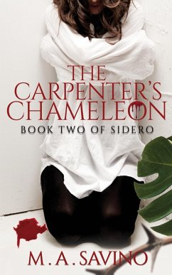 The Carpenter's Chameleon - Savino, Melissa