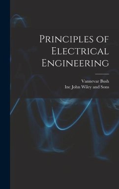 Principles of Electrical Engineering - Bush, Vannevar