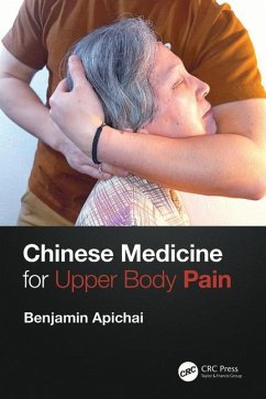 Chinese Medicine for Upper Body Pain - Apichai, Benjamin