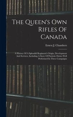 The Queen's Own Rifles Of Canada