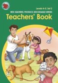 Red Squirrel Phonics Teachers' Book Level 4 Set 2 and Level 5 Sets 2a, 2b and 2c Red Squirrel Phonics Teachers' Book Level 4 Set 2 and Level 5 Sets 2a, 2b and 2c