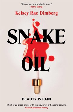 Snake Oil - Dimberg, Kelsey Rae