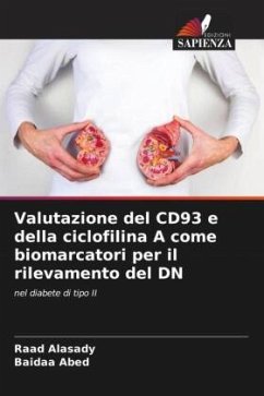 Valutazione del CD93 e della ciclofilina A come biomarcatori per il rilevamento del DN - Alasady, Raad;Abed, Baidaa