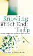 Knowing Which End Is Up - Bild 1