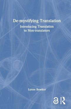 De-mystifying Translation - Bowker, Lynne