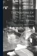 The Nature of Man: Studies in... - Bild 1