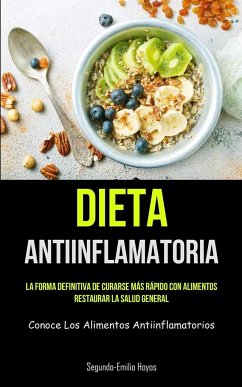 Dieta Antiinflamatoria - Hoyos, Segundo-Emilio