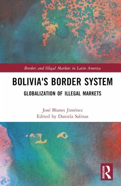 Bolivia's Border System - Blanes Jiménez, José
