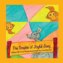 The Trouble of Joyful Joey - Consciously, Shine; Korte, Cassie