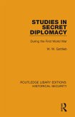 Studies in Secret Diplomacy