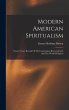 Modern American Spiritualism: Twenty... - Bild 1