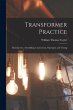 Transformer Practice: Manufacture,... - Bild 1