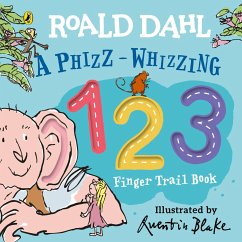 Roald Dahl: A Phizz-Whizzing 123 Finger Trail Book - Dahl, Roald