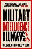 Military Intelligence Blunders