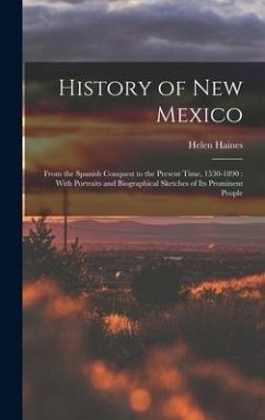 History of New Mexico - Haines, Helen