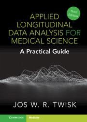 Applied Longitudinal Data Analysis for Medical Science - Twisk, Jos W R