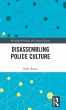 Disassembling Police Culture - Bild 1