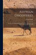 Assyrian Discoveries: An Account of... - Bild 1