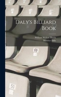 Daly's Billiard Book - Daly, Maurice