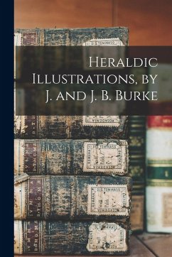 Cover Heraldic Illustrations, by J. and J. B. Burke