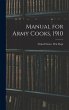 Manual for Army Cooks, 1910 - Bild 1