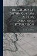 The Colony of British Guyana and its... - Bild 1