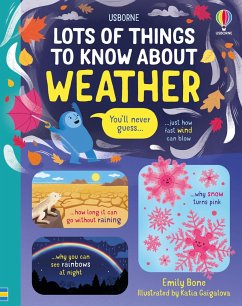 Lots of Things to Know About Weather - Bone, Emily
