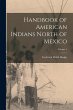 Handbook of American Indians North of... - Bild 1