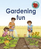 Gardening fun